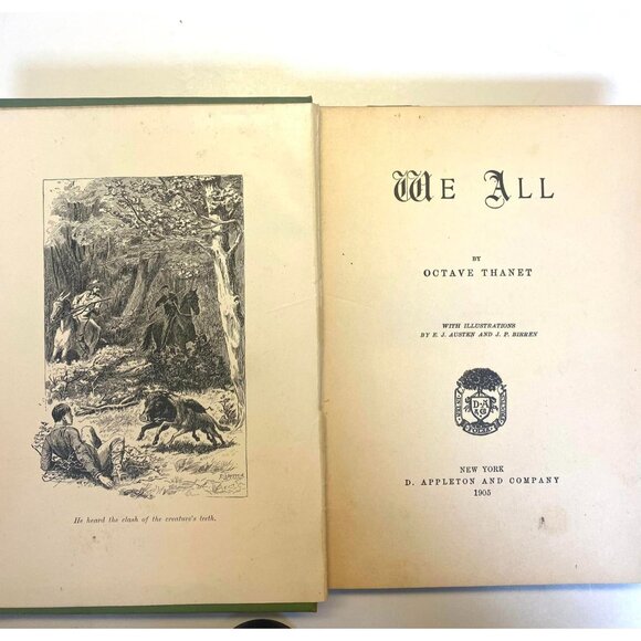 1905 "We All" By Octave Thanet  Antique Book With Illustrations By E.W. Kemble & - Picture 3 of 10